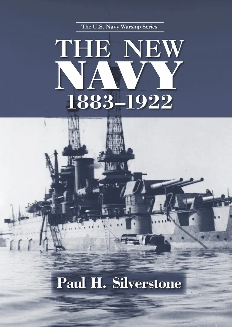 Paul Silverstone - New Navy, 1883-1922, Inbunden. Tillgänglighet: Tillfälligt slut