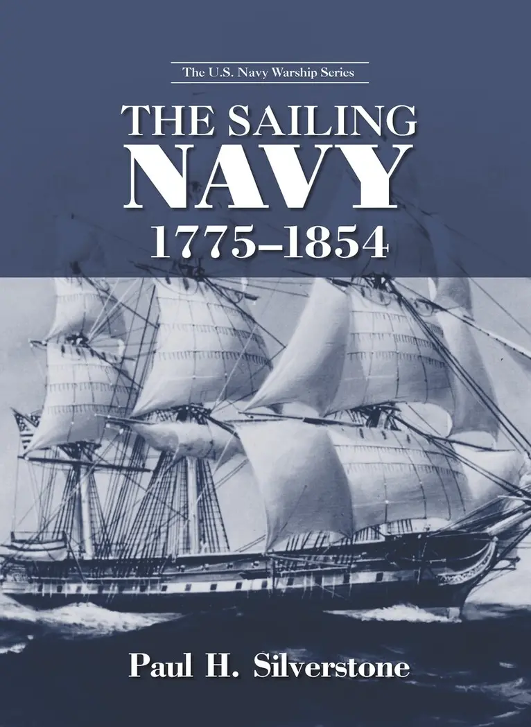Paul Silverstone - Sailing Navy, 1775-1854, Inbunden. Tillgänglighet: Tillfälligt slut