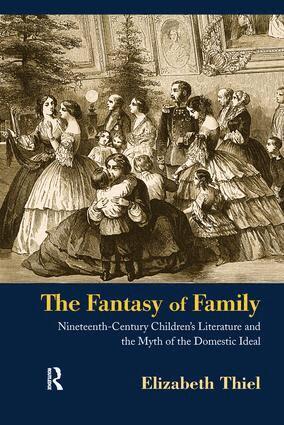 Elizabeth Thiel - Fantasy of Family, Inbunden