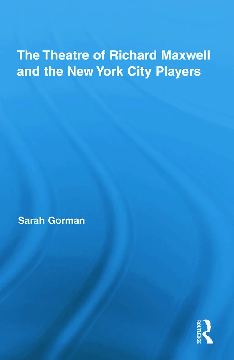 Theatre of Richard Maxwell and the New York City Players