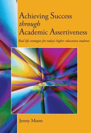 Jennifer Moon - Achieving Success through Academic Assertiveness, Häftad. Tillgänglighet: Lägg i varukorg