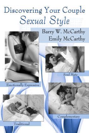 Barry W. McCarthy, Emily McCarthy - Discovering Your Couple Sexual Style, Häftad