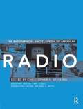 Biographical Encyclopedia of American Radio