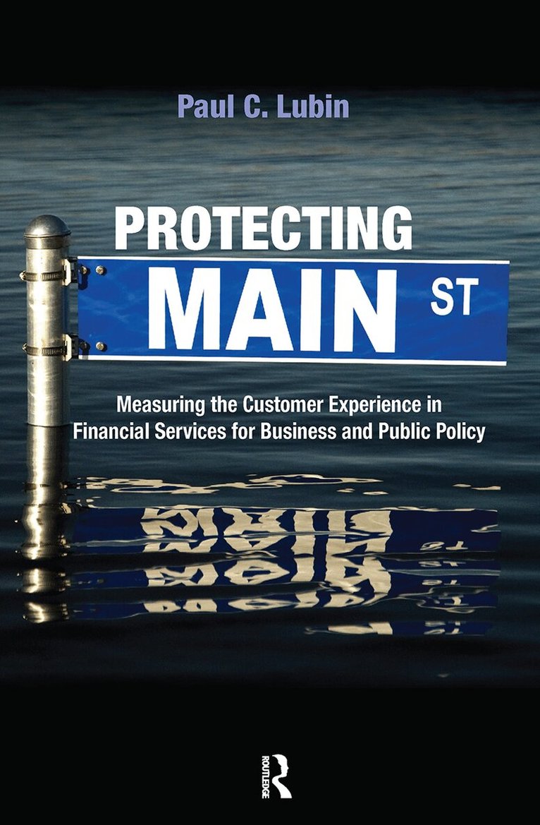Paul C. Lubin - Protecting Main Street, Inbunden