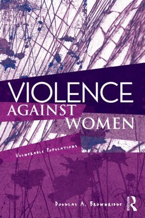 Douglas A. Brownridge - Violence Against Women, Häftad