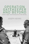 Operation Gatekeeper and Beyond