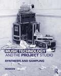 Music Technology and the Project Studio