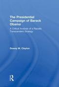The Presidential Campaign of Barack Obama