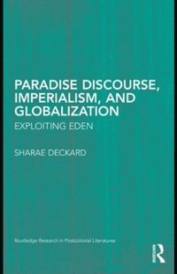 Paradise Discourse, Imperialism, and Globalization