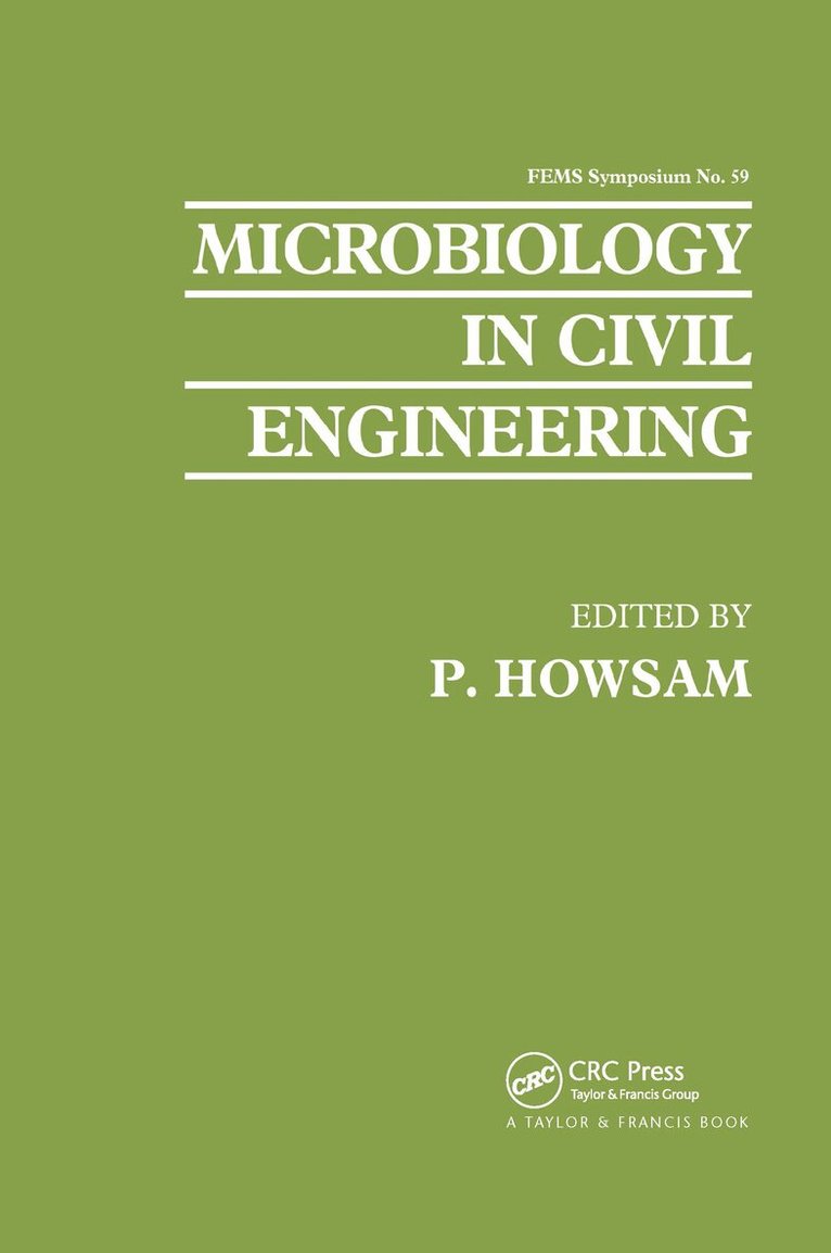 P. Howsam - Microbiology in Civil Engineering, Inbunden. Tillgänglighet: Lägg i varukorg