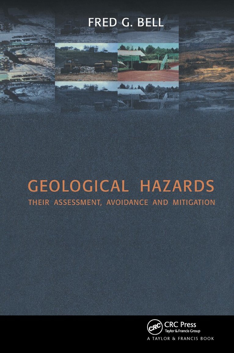 Fred G. Bell - Geological Hazards, Inbunden. Tillgänglighet: Lägg i varukorg