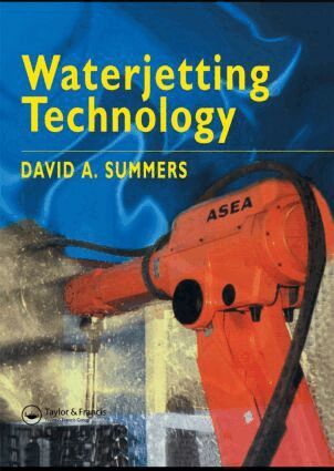 D.A. Summers - Waterjetting Technology, Inbunden