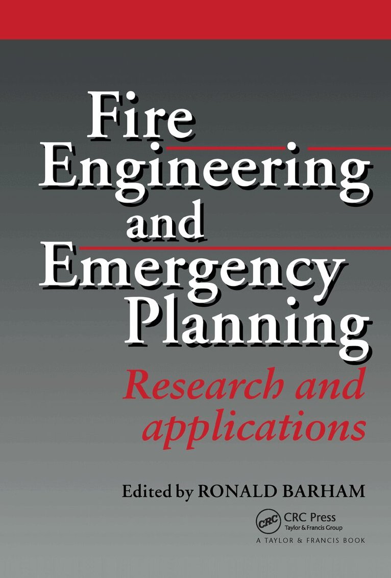 R. Barham - Fire Engineering and Emergency Planning, Inbunden. Tillgänglighet: Lägg i varukorg
