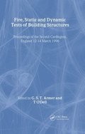 Fire, Static and Dynamic Tests of Building Structures