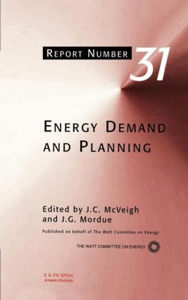J.C. McVeigh, J.G. Mordue - Energy Demand and Planning, Inbunden