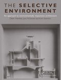 Selective Environment