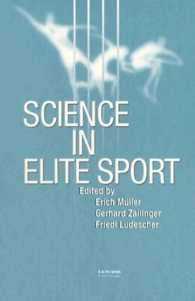 Erich Muller - Science in Elite Sport, Inbunden