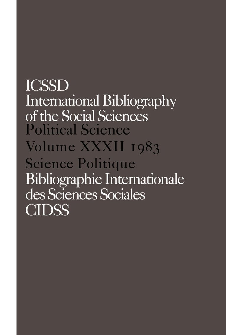 International Committee for Social Science Information and Documentation - IBSS: Political Science: 1983 Volume 32, Inbunden. Tillgänglighet: Lägg i varukorg