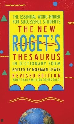 American Heritage - The New Roget's Thesaurus in Dictionary Form: The Essential Word-Finder for Successful Students, Revised Edition, Pocket