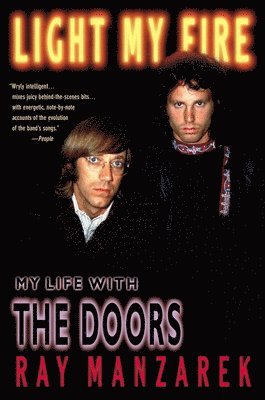 Light My Fire av Ray Manzarek