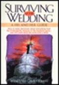 Surviving Your Wedding: A His and Hers Guide