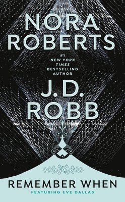 Nora Roberts, J. D. Robb - Remember When, Pocket
