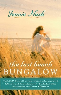 Jennie Nash - The Last Beach Bungalow, Häftad