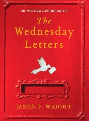 Jason F. Wright - The Wednesday Letters, Häftad