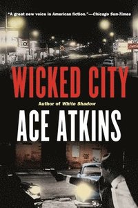 Wicked City: A Thriller