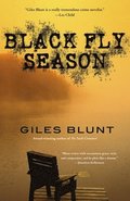 Black Fly Season: A Thriller