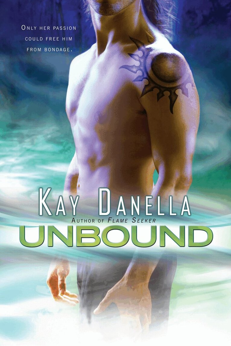 Kay Danella - Unbound, Häftad. Tillgänglighet: Lägg i varukorg