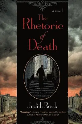 Judith Rock - The Rhetoric of Death, Häftad. Tillgänglighet: Lägg i varukorg