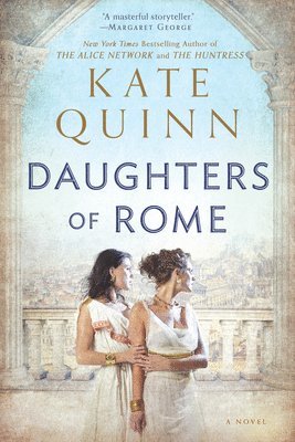 Kate Quinn - Daughters of Rome, Häftad. Tillgänglighet: Lägg i varukorg