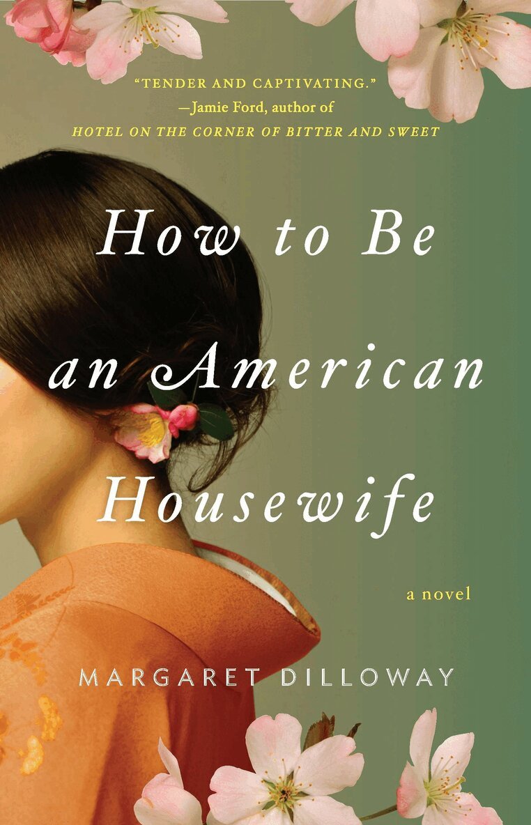 Margaret Dilloway - How to Be an American Housewife, Häftad. Tillgänglighet: Lägg i varukorg