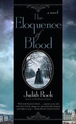 Judith Rock - The Eloquence of Blood, Häftad. Tillgänglighet: Lägg i varukorg