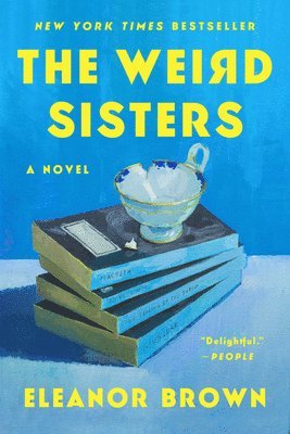 Eleanor Brown - The Weird Sisters, Häftad