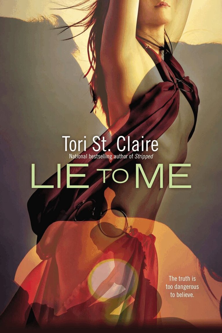 Tori St. Claire - Lie to Me, Häftad. Tillgänglighet: Lägg i varukorg