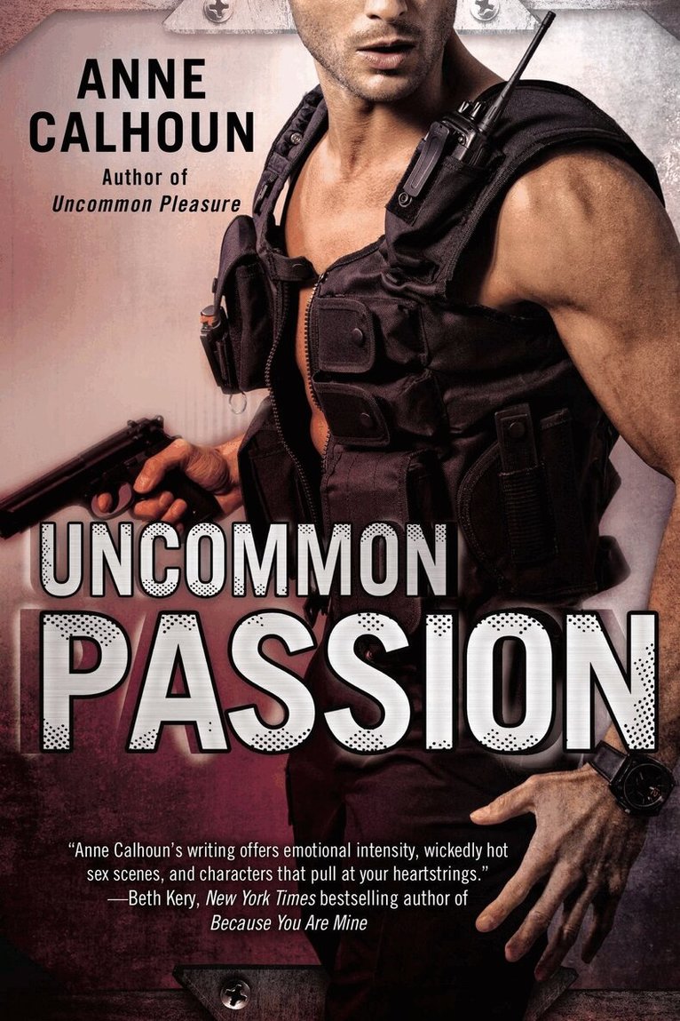 Anne Calhoun - Uncommon Passion, Häftad