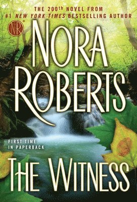 Nora Roberts - The Witness, Häftad