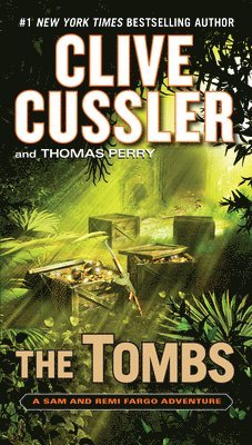 The Tombs by Clive Cussler