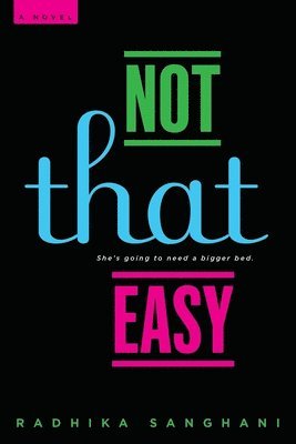 Radhika Sanghani - Not That Easy, Häftad. Tillgänglighet: Lägg i varukorg