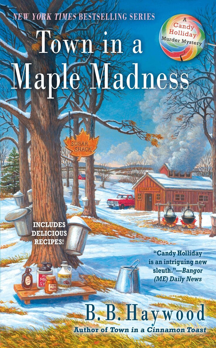 B. B. Haywood - Town in a Maple Madness, Häftad