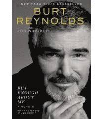 Burt Reynolds - But Enough about Me: A Memoir, Häftad