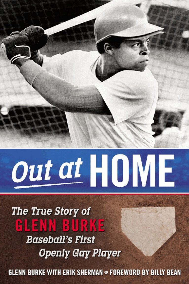 Glenn Burke - Out At Home, Häftad