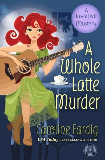 Caroline Fardig - Whole Latte Murder, E-bok