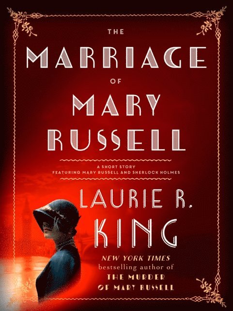 Laurie R. King - Marriage of Mary Russell, E-bok