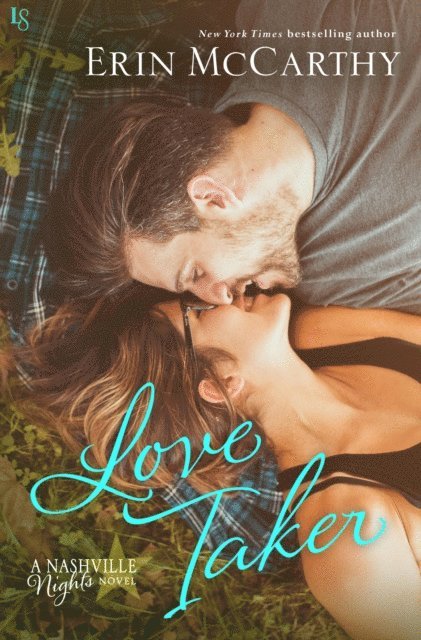 Erin McCarthy - Love Taker, E-bok