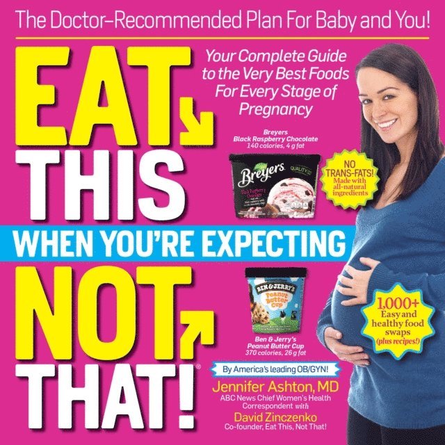 Eat This, Not That When You're Expecting