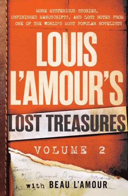 Beau L'Amour, Louis L'Amour - Louis L'Amour's Lost Treasures: Volume 2, E-bok