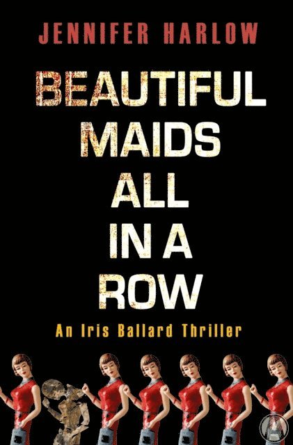 Jennifer Harlow - Beautiful Maids All in a Row, E-bok. Tillgänglighet: Lägg i varukorg
